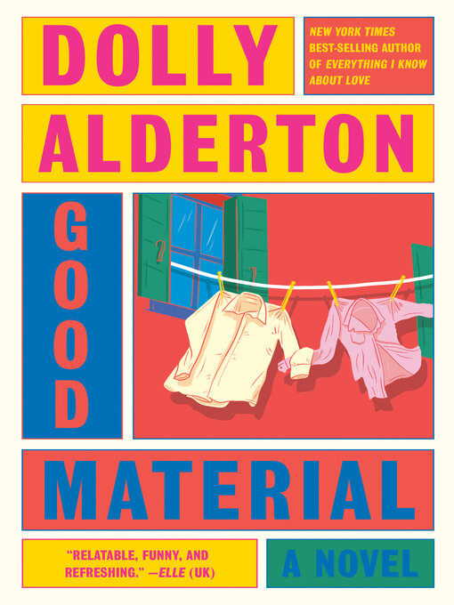 Title details for Good Material by Dolly Alderton - Wait list